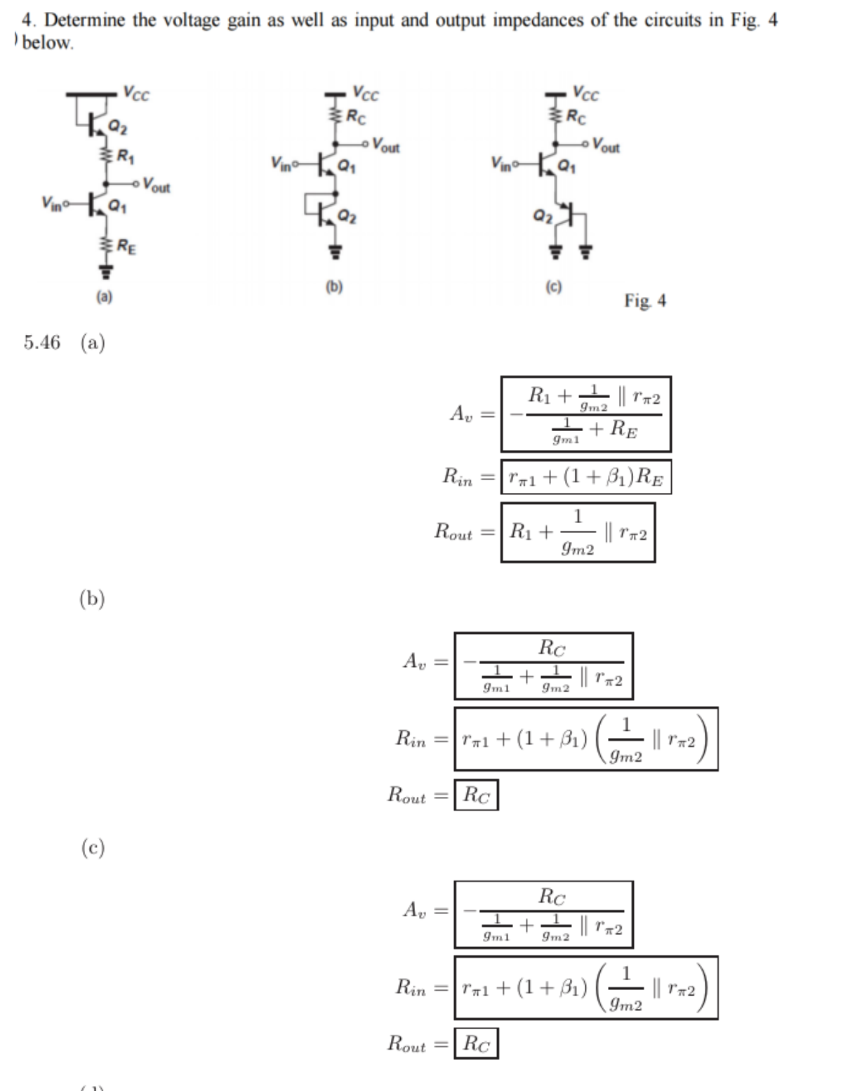 Determine the voltage gain as ﻿well as ﻿input and | Chegg.com