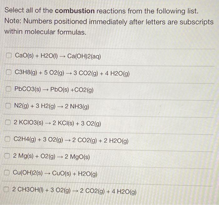 Solved Select all of the combustion reactions from the Chegg