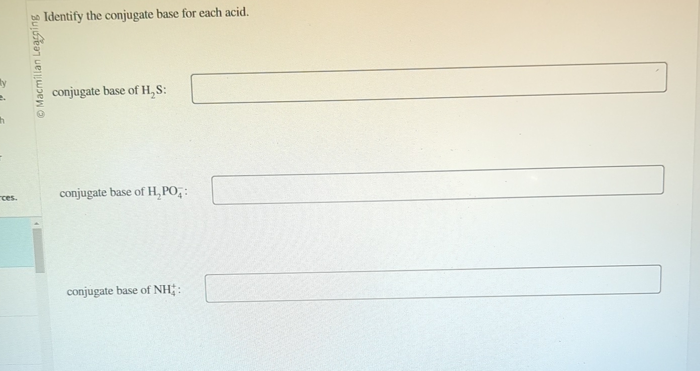 Solved Conjugate Base Of H S Ces Conjugate Base Of Chegg Com