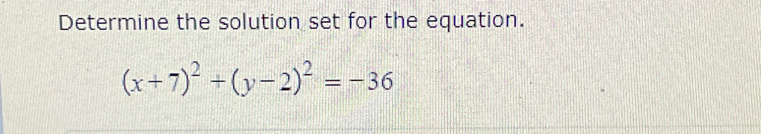 Solved Determine The Solution Set For The | Chegg.com