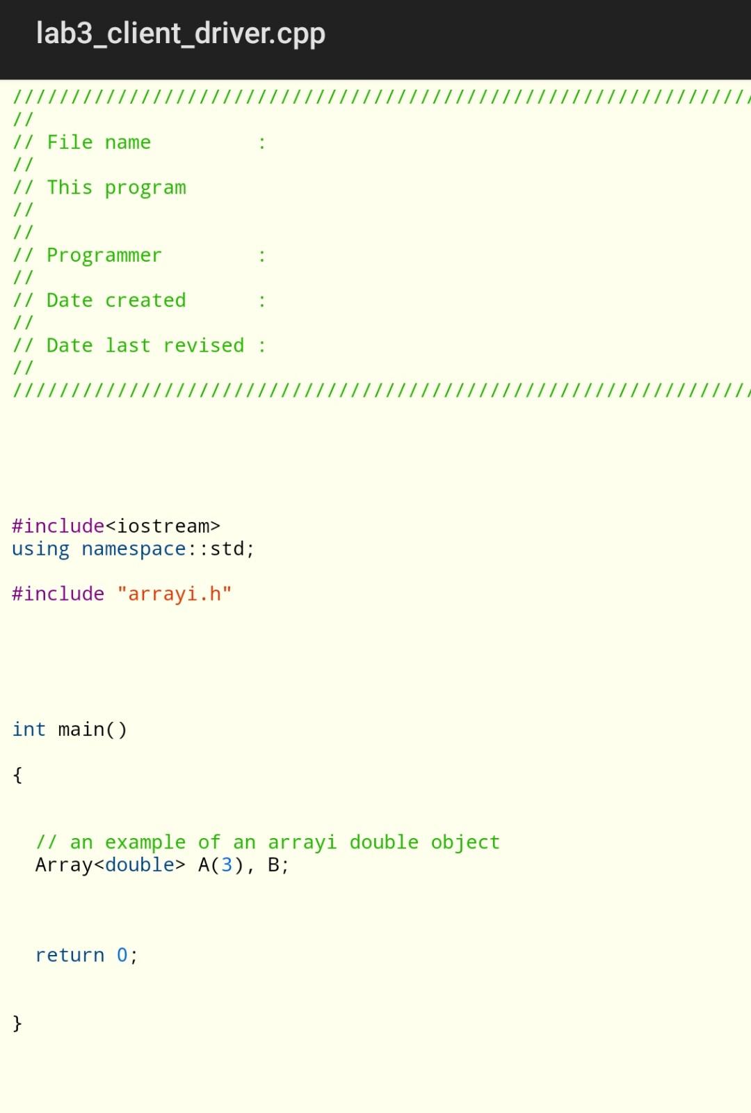 Solved PROBLEM STATEMENT: Add a template to the arrayi class | Chegg.com