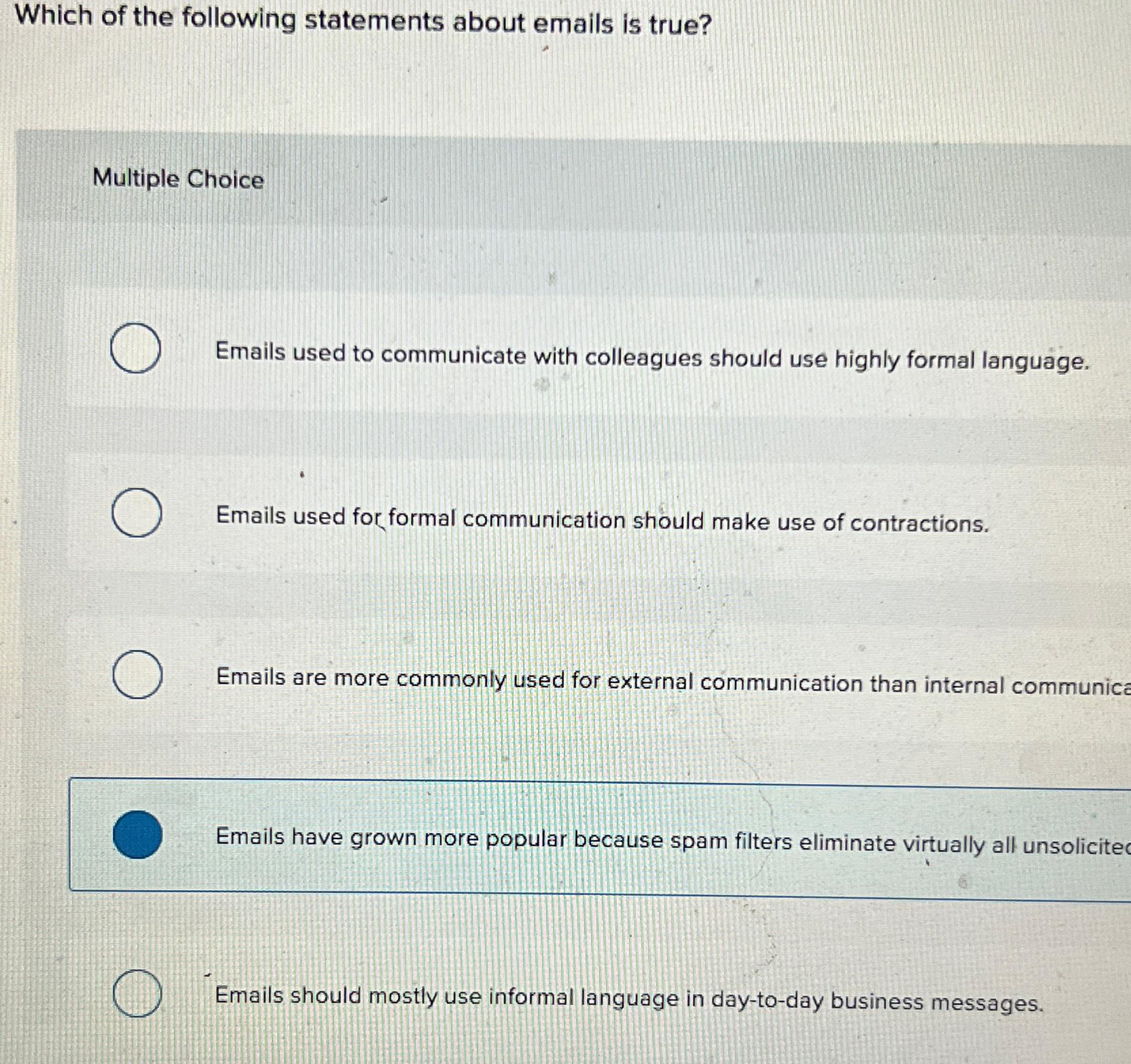 Solved Which of the following statements about emails is | Chegg.com