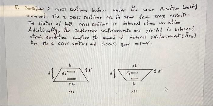 Solved Consider 2 Cross Sections Below Under The Same | Chegg.com