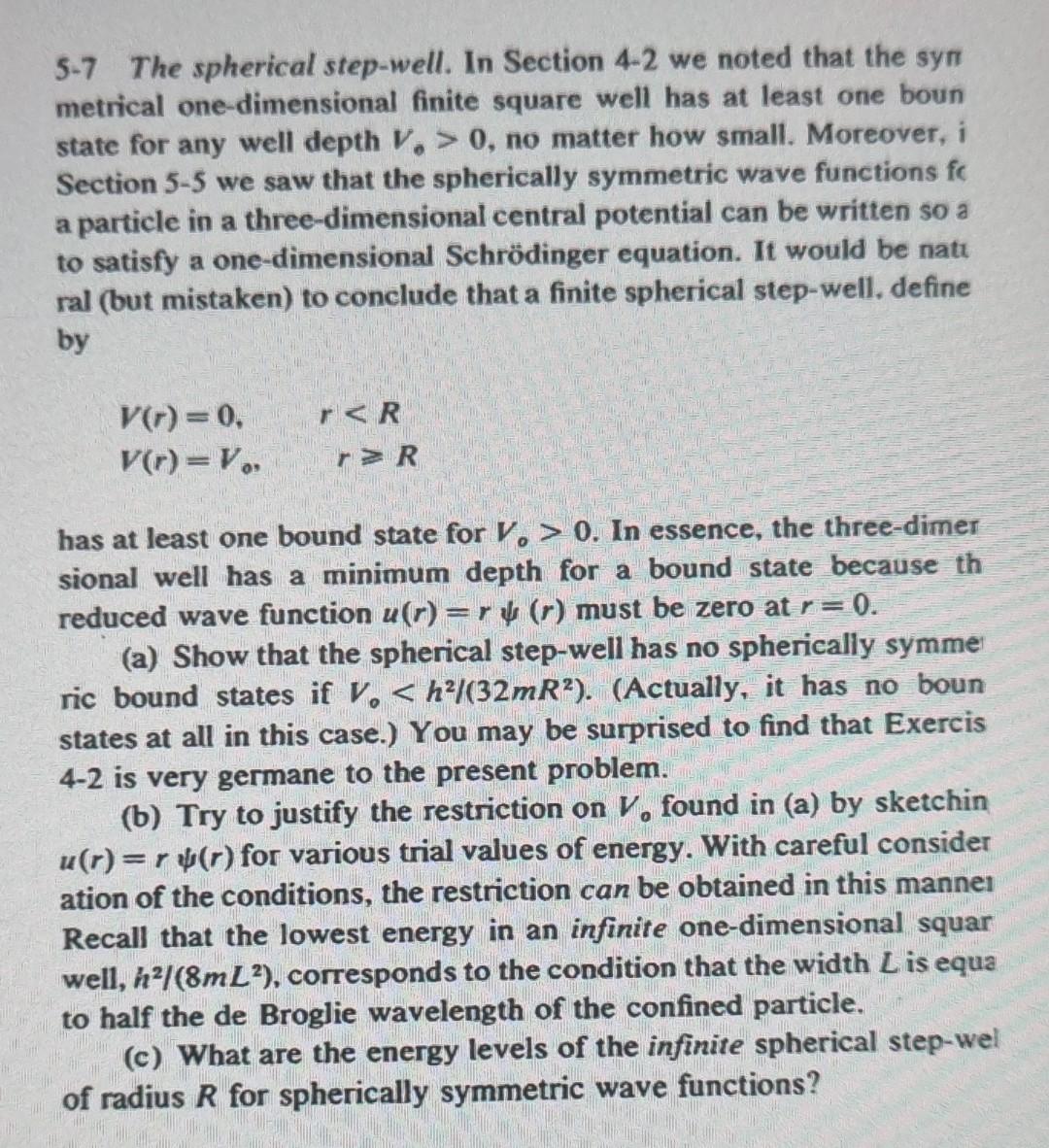 Solved 5-7 The spherical step-well. In Section 4-2 we noted | Chegg.com