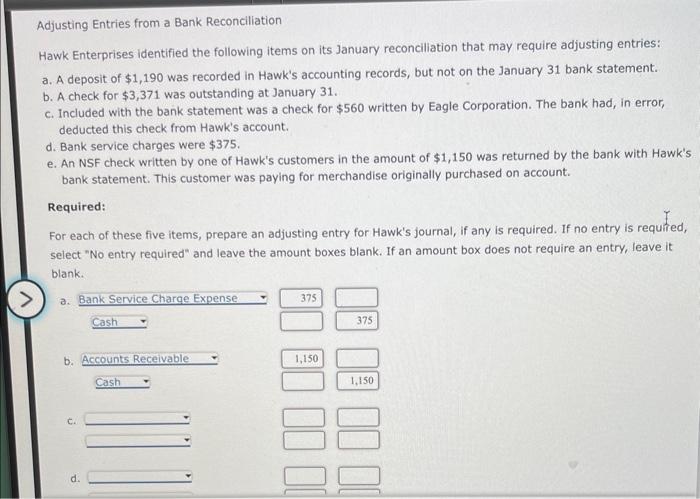 Solved Adjusting Entries from a Bank Reconciliation Hawk | Chegg.com