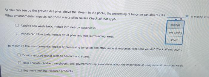 Solved As you can see by the grayish dirt piles above the | Chegg.com