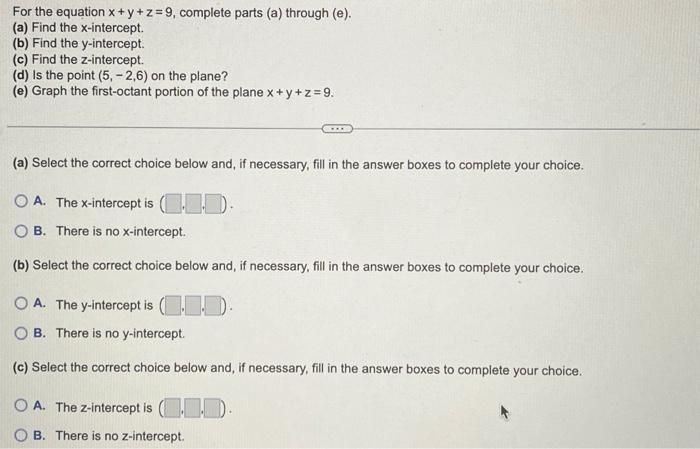 Solved For The Equation X Y Z 9 Complete Parts A Through