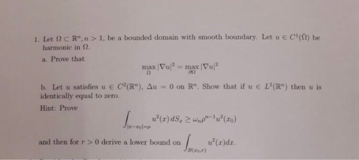 1. Let c R", n > 1, be a bounded domain with smooth | Chegg.com