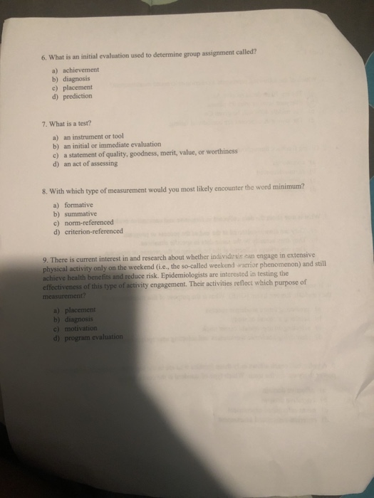 solved-6-what-is-an-initial-evaluation-used-to-determine-chegg