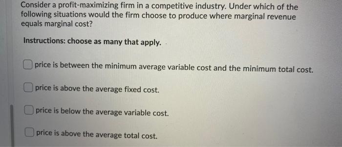 Solved Consider A Profit-maximizing Firm In A Competitive | Chegg.com