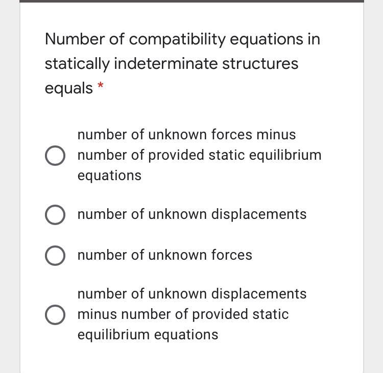 Solved Number of compatibility equations in statically | Chegg.com