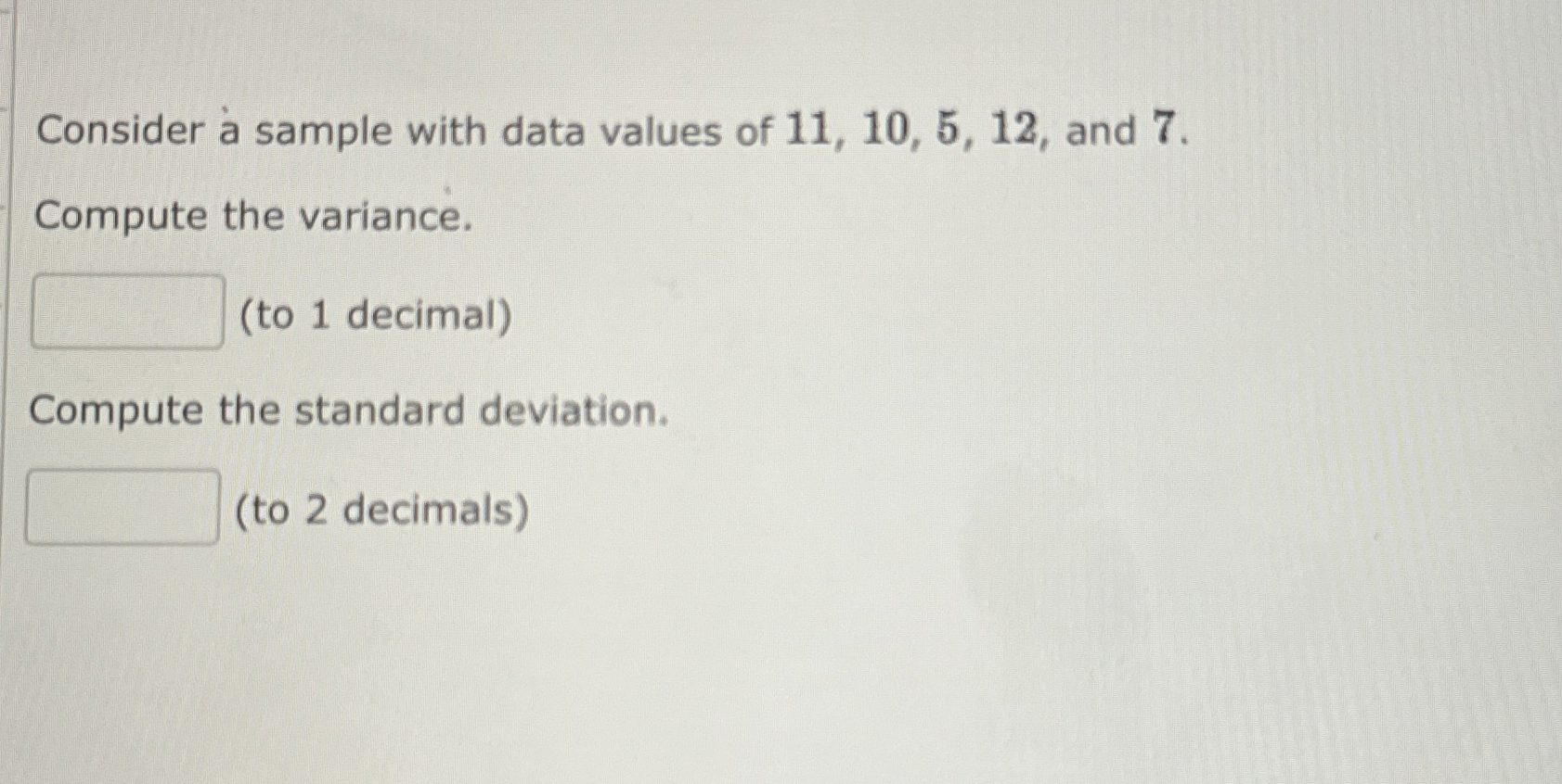 Solved Consider a sample with data values of 11,10,5,12, | Chegg.com
