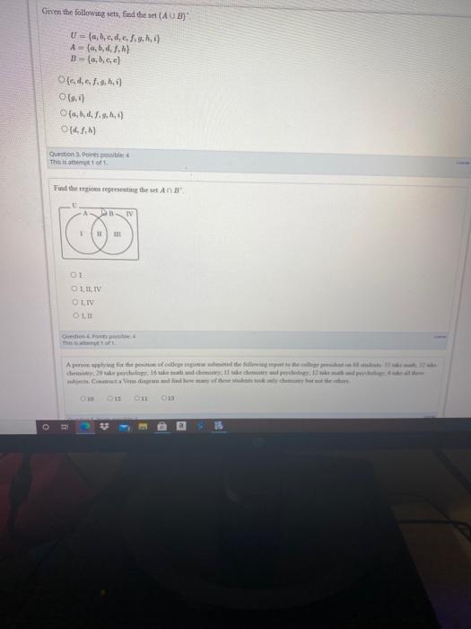 Solved Given the following sets, find the set (AUB) U = | Chegg.com