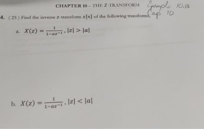 Solved CHAPTER 10 - THE Z-TRANSFORM 10.13 4. (25) Find The | Chegg.com