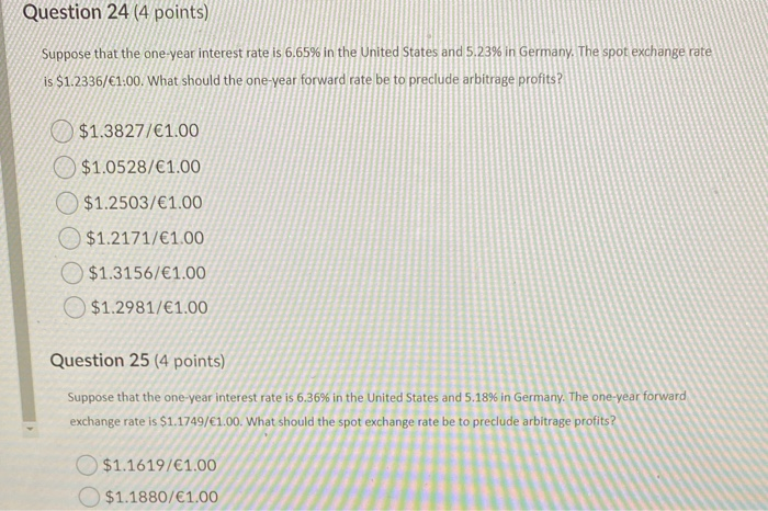 Solved Question 24 (4 points) Suppose that the one year | Chegg.com