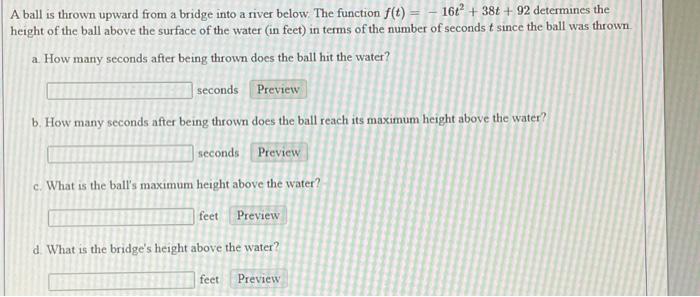 Solved A ball is thrown upward from a bridge into a river | Chegg.com