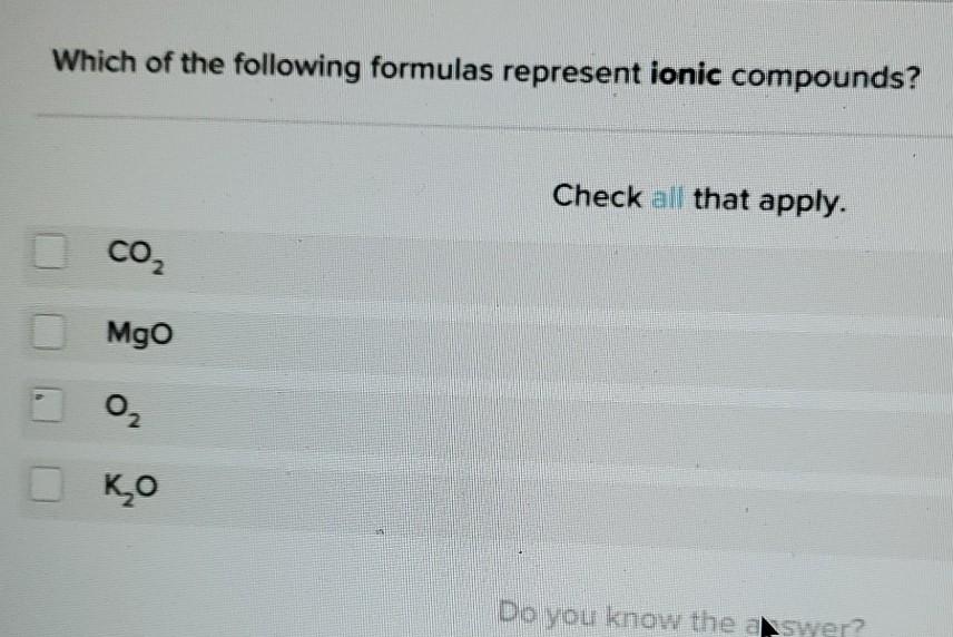 Solved Which of the following formulas represent ionic | Chegg.com