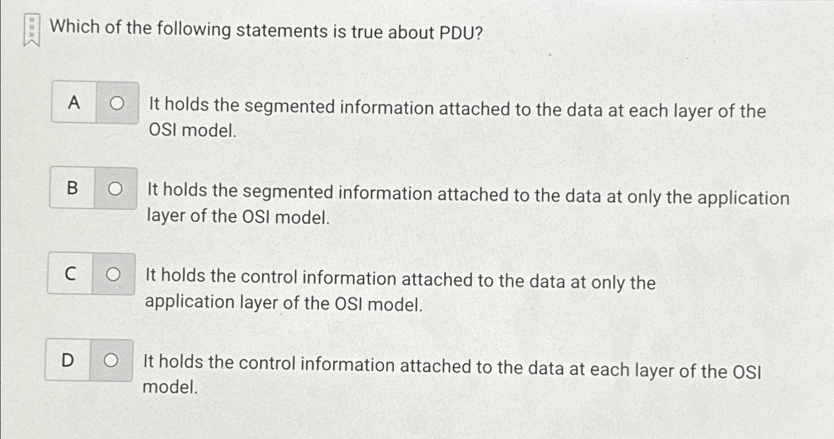Solved Which of the following statements is true about PDU?A | Chegg.com