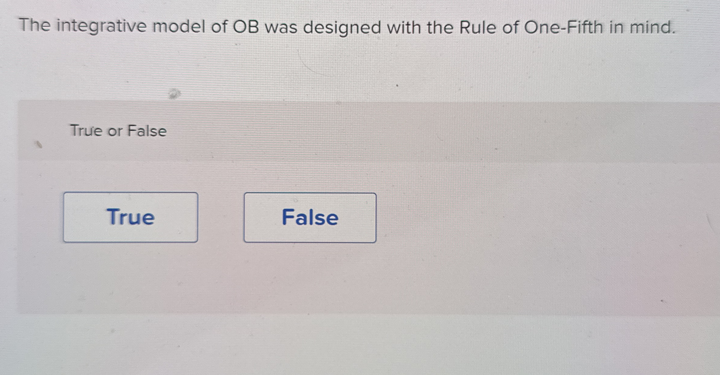 Solved The integrative model of OB was designed with the | Chegg.com