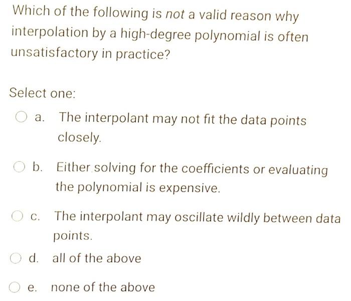 Solved Which of the following is not a valid reason why | Chegg.com