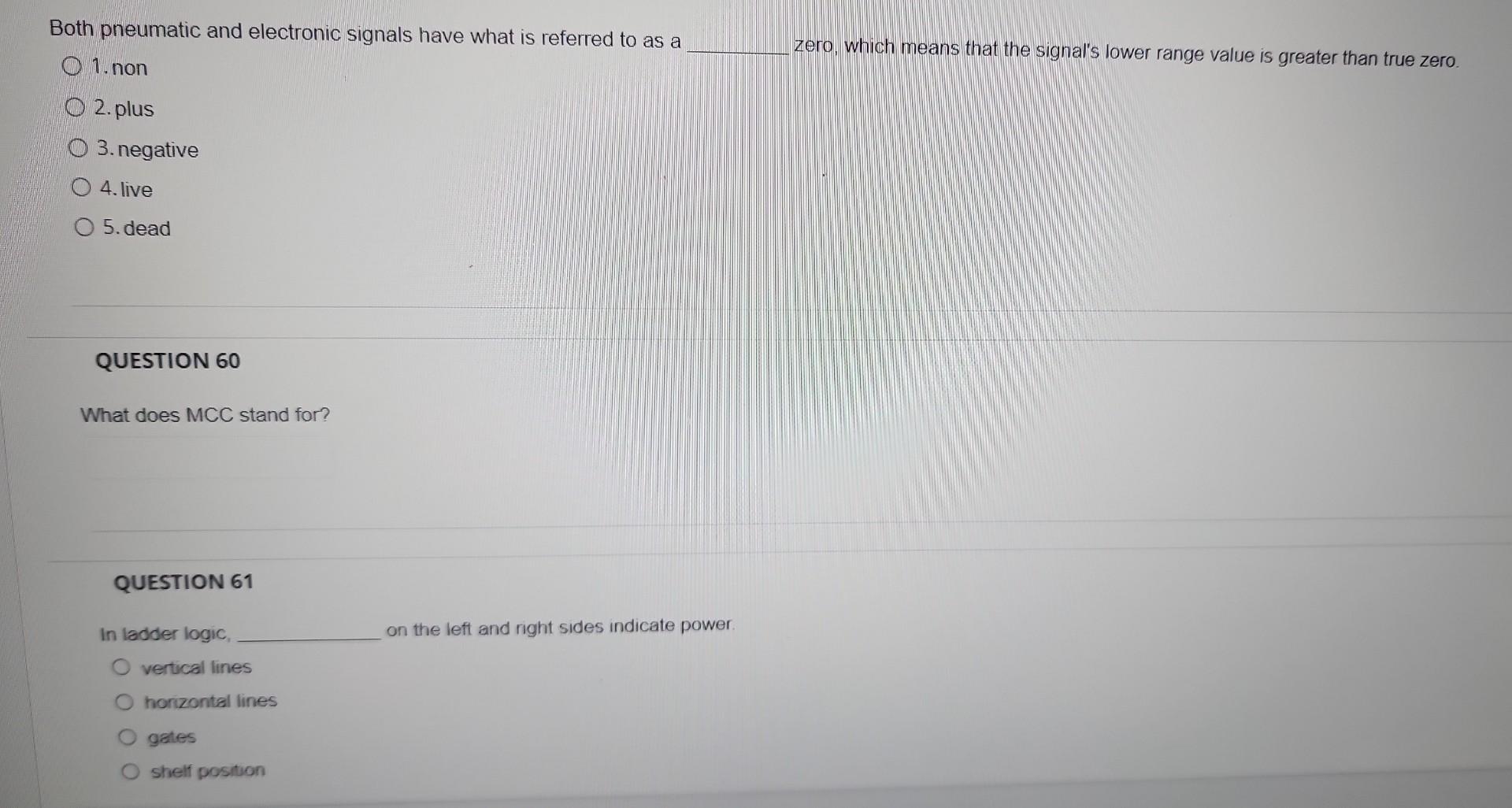 Solved Both pneumatic and electronic signals have what is