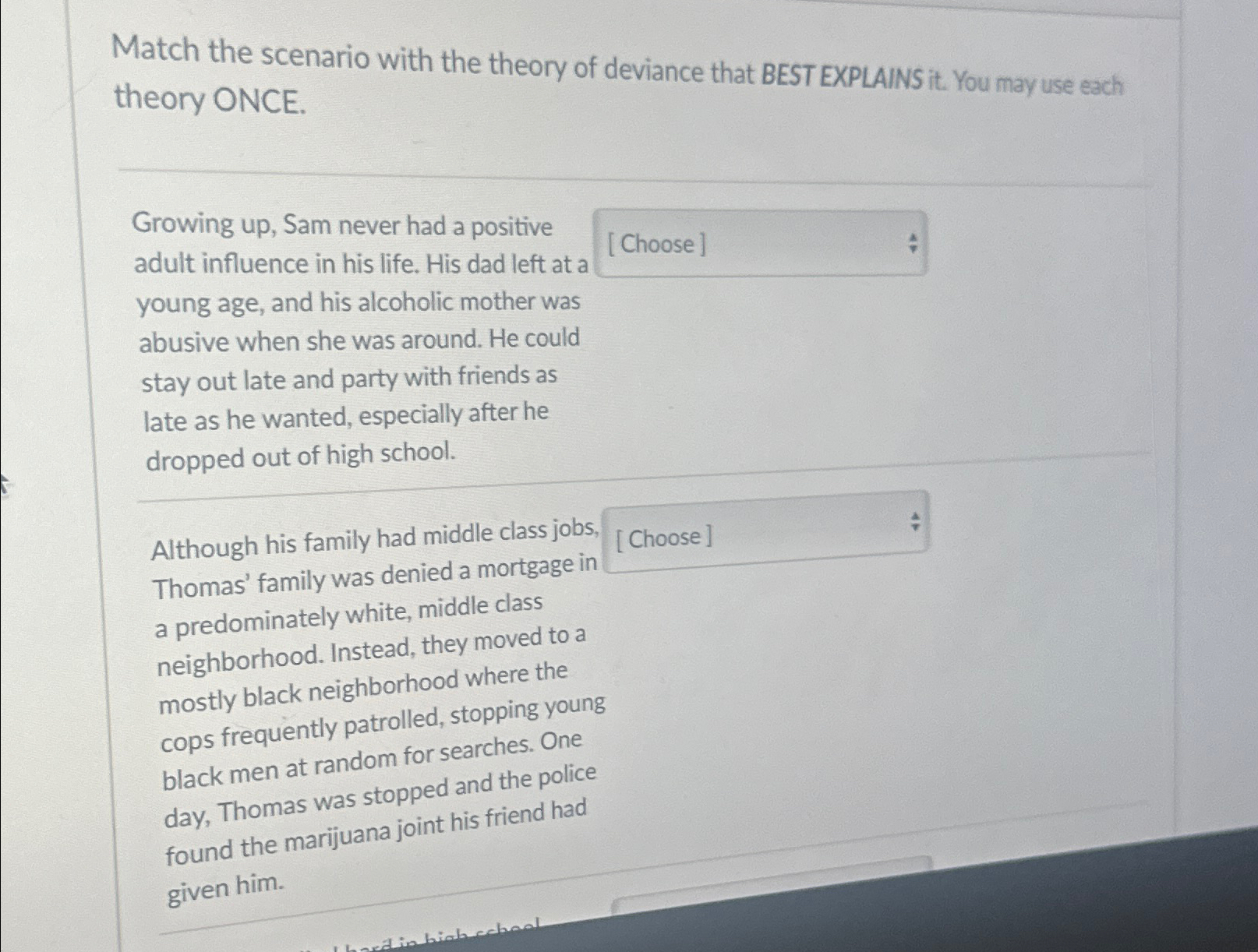 Solved Match The Scenario With The Theory Of Deviance That | Chegg.com