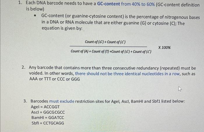 Solved Each DNA barcode needs to have a GC-content from 40% | Chegg.com