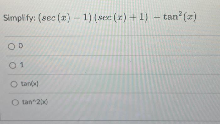 sec 2x tan 2x is equal to 1