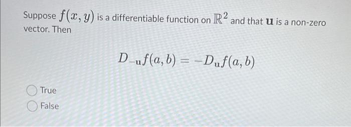 Solved Suppose F X Y Is A Differentiable Function On R2 And