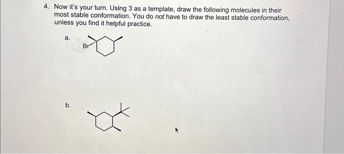 Solved 4. Now it's your turn. Using 3 as a template, draw | Chegg.com