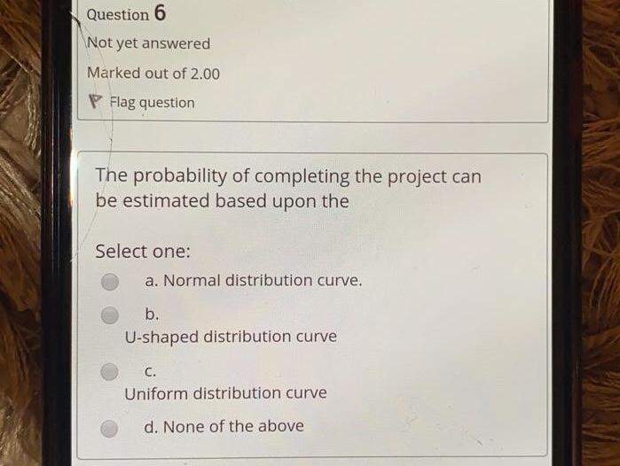 Solved Question 6 Not yet answered Marked out of 2.00 P Flag | Chegg.com