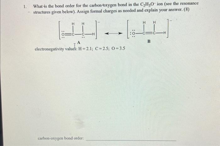 solved-what-is-the-bond-order-for-the-carbon-oxygen-bond-in-chegg