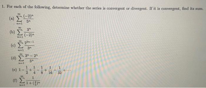 Solved 1. For each of the following, determine whether the | Chegg.com
