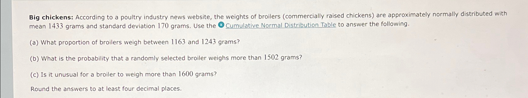 Solved Big Chickens: According To A Poultry Industry News | Chegg.com