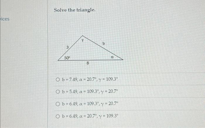 Solved Solve the triangle. | Chegg.com