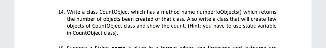 Solved 14. Write a class CountObject which has a method name | Chegg.com