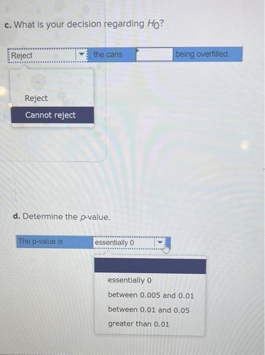 Solved Dole Pineapple Inc. is concerned that the 16ounce