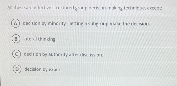 Solved All these are effective structured group | Chegg.com