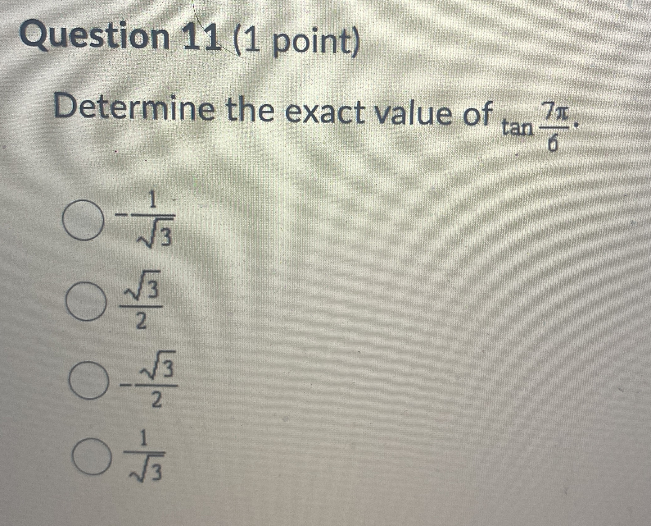 Solved Question 11 (1 ﻿point)Determine the exact value of | Chegg.com