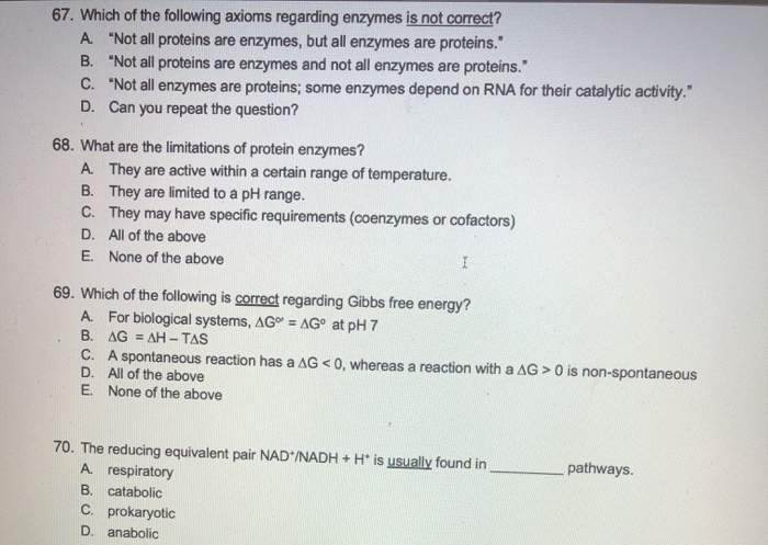 Solved 67 Which Of The Following Axioms Regarding Enzymes Chegg Com