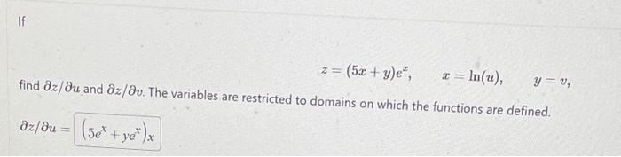 Solved Z 5x Y Ex X Ln U Y V Find ∂z ∂u And ∂z ∂v The