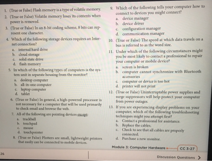 Solved (True or False) Flash memory is a type of volatile