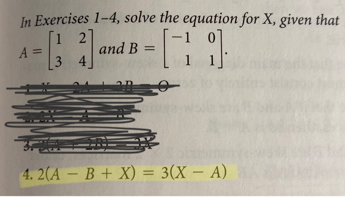 Solved In Exercises 1-4, solve the equation for X, given | Chegg.com