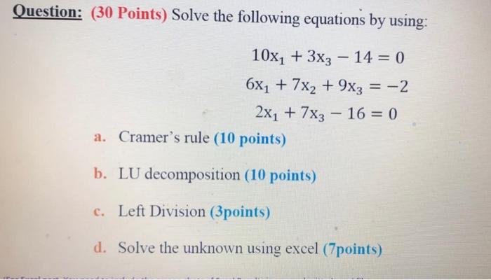 Solved Question: (30 Points) Solve the following equations | Chegg.com