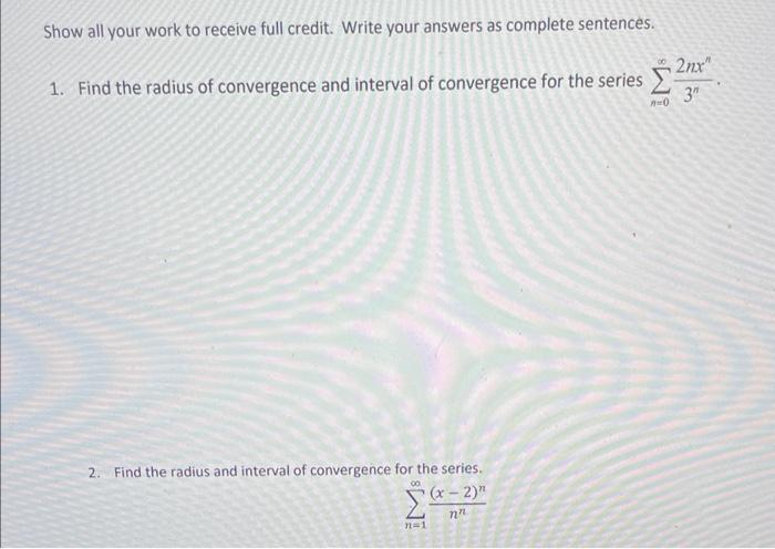 Solved Show all your work to receive full credit. Write your | Chegg.com