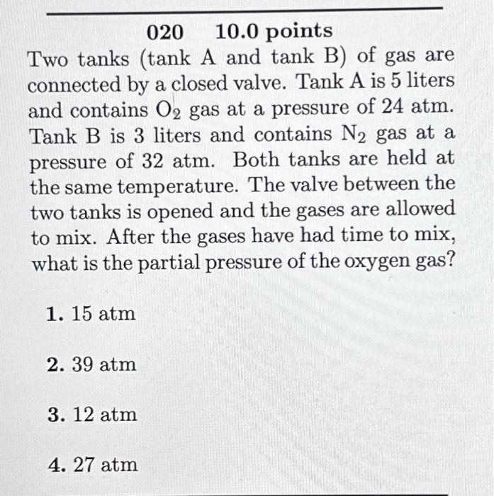 Solved 02010.0 points Two tanks tank A and tank B of gas Chegg