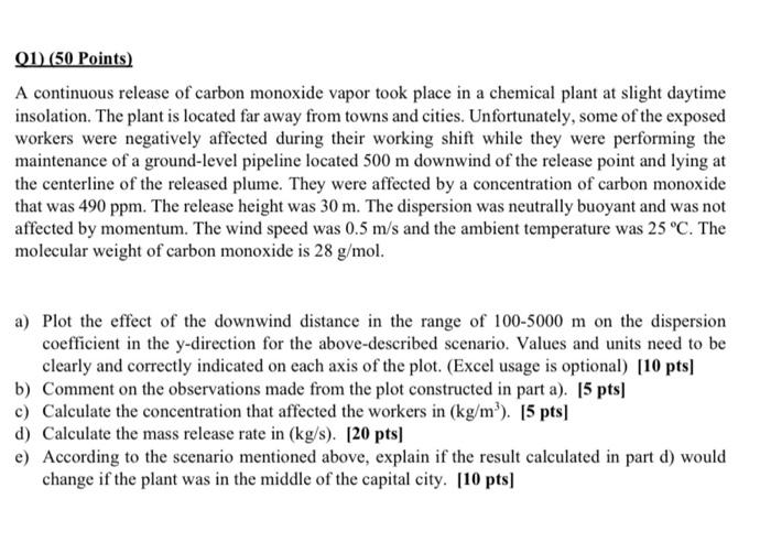 Solved 01) (50 Points) A continuous release of carbon | Chegg.com