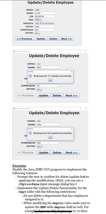 Modify the Java JDBC GUI program to implement the | Chegg.com