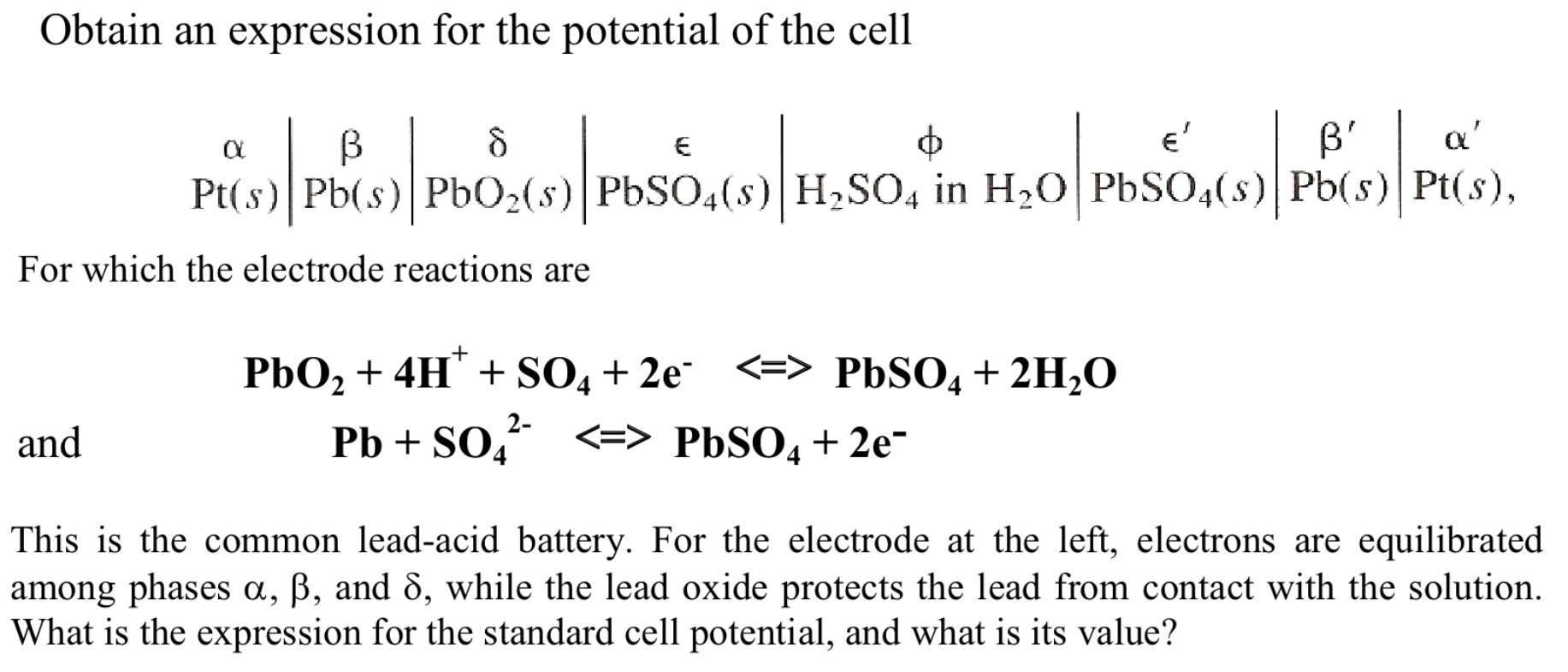 Solved Obtain An Expression For The Potential Of The Cell | Chegg.com