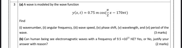 Solved 113 (a) A wave is modeled by the wave function y(x, | Chegg.com